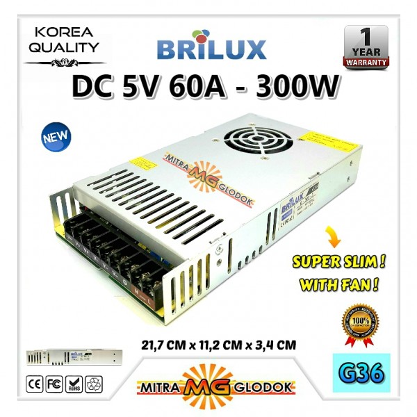 Power Supply Trafo Brilux DC 5V 60A | 300W - SLIM + FAN (Super Quality)